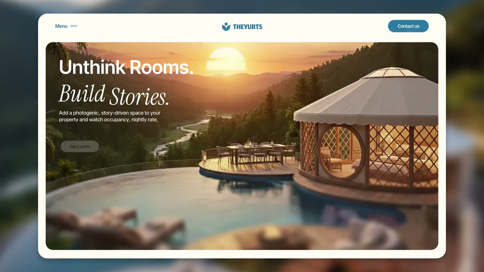 Homepage hero with a poolside yurt at sunset and the claim "Unthink Rooms. Build Stories."
